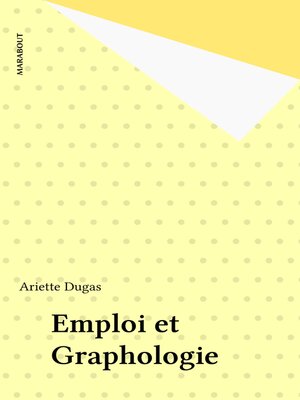 cover image of Emploi et Graphologie